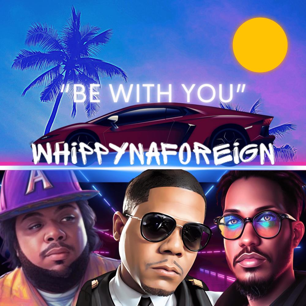 Be With You