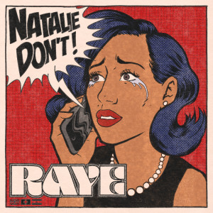 Raye的專輯Natalie Don’t