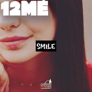 收聽12Mé的Smile歌詞歌曲