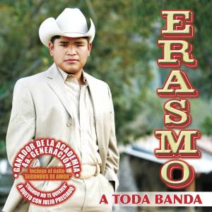 อัลบัม A Toda Banda ศิลปิน Erasmo
