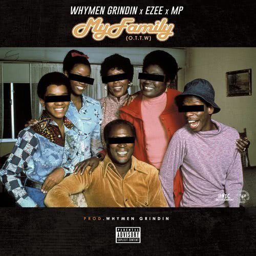 My Family (O.T.T.M.) (Explicit)