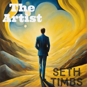 อัลบัม The Artist ศิลปิน Seth Timbs