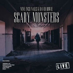 Nine Inch Nails的專輯Scary Monsters (Live)