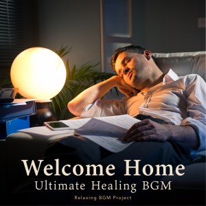 收聽Relaxing BGM Project的Welcome Mat Melody歌詞歌曲