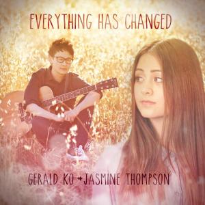 ดาวน์โหลดและฟังเพลง Everything Has Changed พร้อมเนื้อเพลงจาก Jasmine Thompson