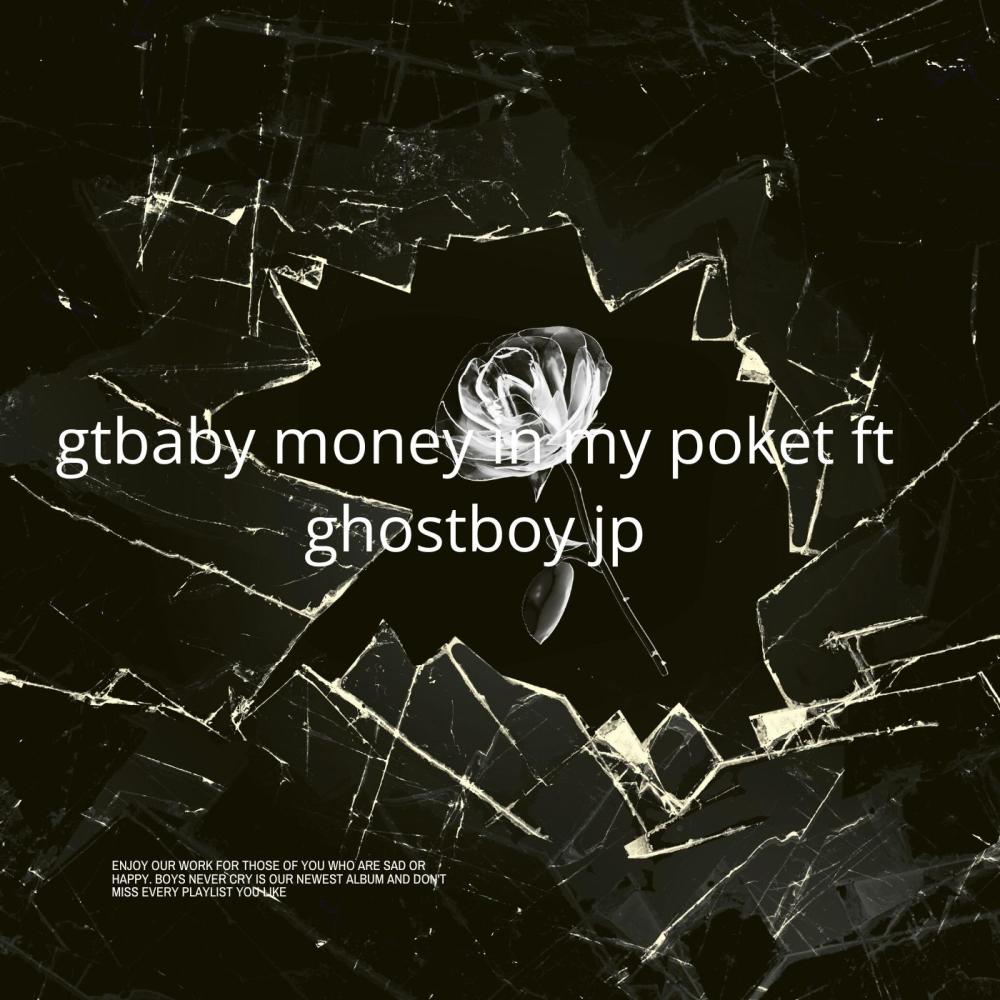 money in my pocket (feat. ghostboyjp) (Explicit)