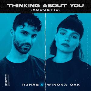 收聽R3hab的Thinking About You (Acoustic)歌詞歌曲