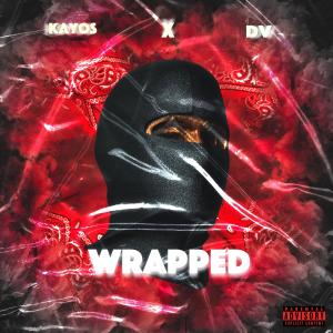 Wrapped (feat. DV 21) (Explicit)