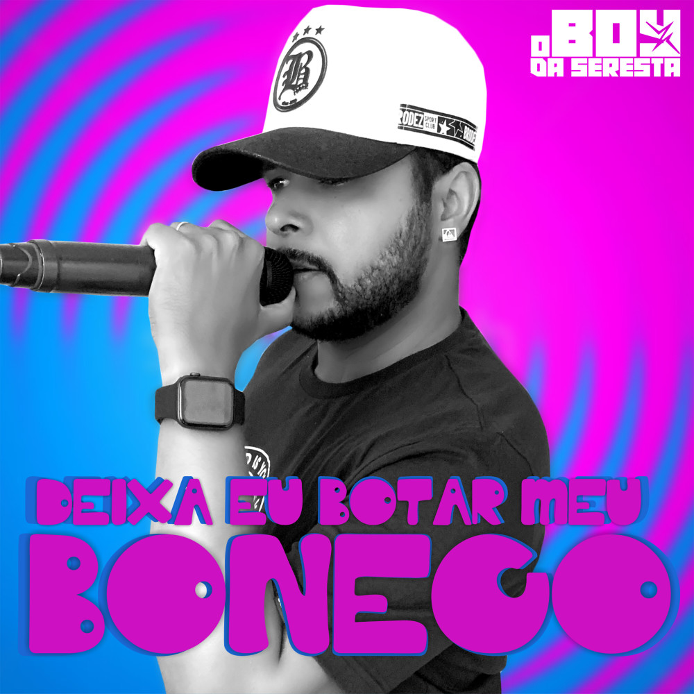 Deixa Eu Botar Meu Boneco (Explicit)