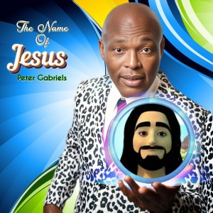 Album The Name of Jesus from Peter Gabriels