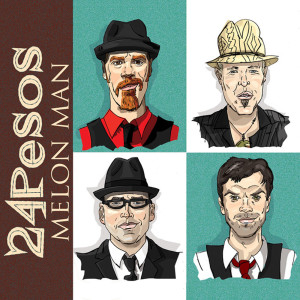 收听24Pesos的Melon Man (Single Edit)歌词歌曲