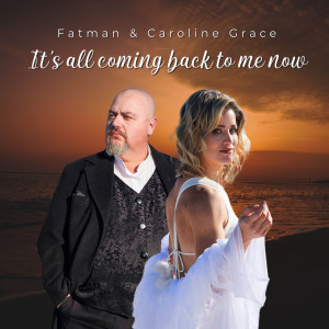 收聽fatman的It's All Coming Back To Me Now歌詞歌曲