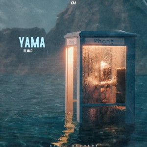 Listen to YAMA song with lyrics from El Mad
