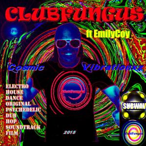 Listen to Cozmic Vibrationxz(feat. EmilyCoy) song with lyrics from clubfungus