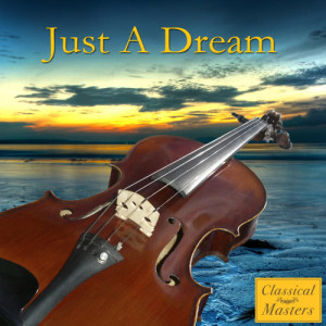 收聽The Orchestral Academy Of Los Angeles的Just A Dream (Orchestral Version) (Made Famous by Nelly)歌詞歌曲
