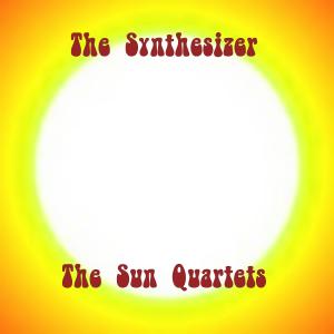 The Synthesizer的專輯The Sun Quartets