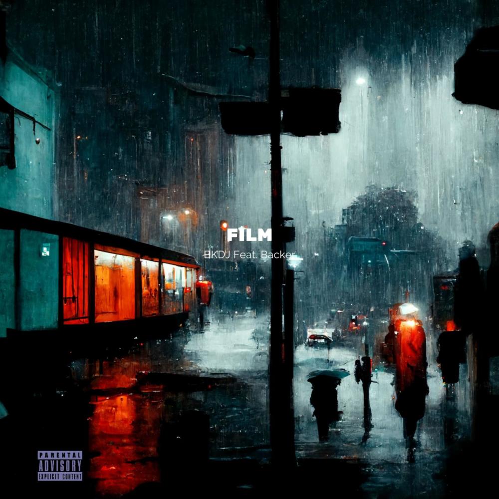 FILM (feat. Backer) (Explicit)