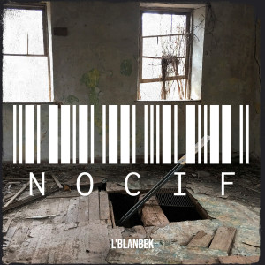 Album Nocif (Explicit) from L'Blanbek
