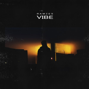 Listen to VIBE song with lyrics from RAMZES