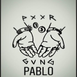 Listen to Pablo (Explicit) song with lyrics from PXXR GVNG