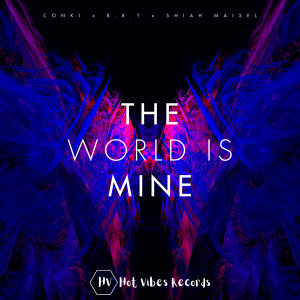 收聽ConKi的The World Is Mine歌詞歌曲