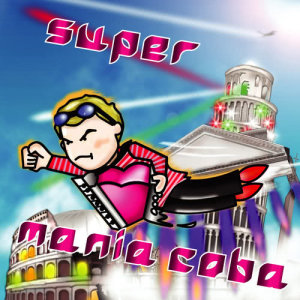 อัลบัม Super Mania Coba ศิลปิน Coba