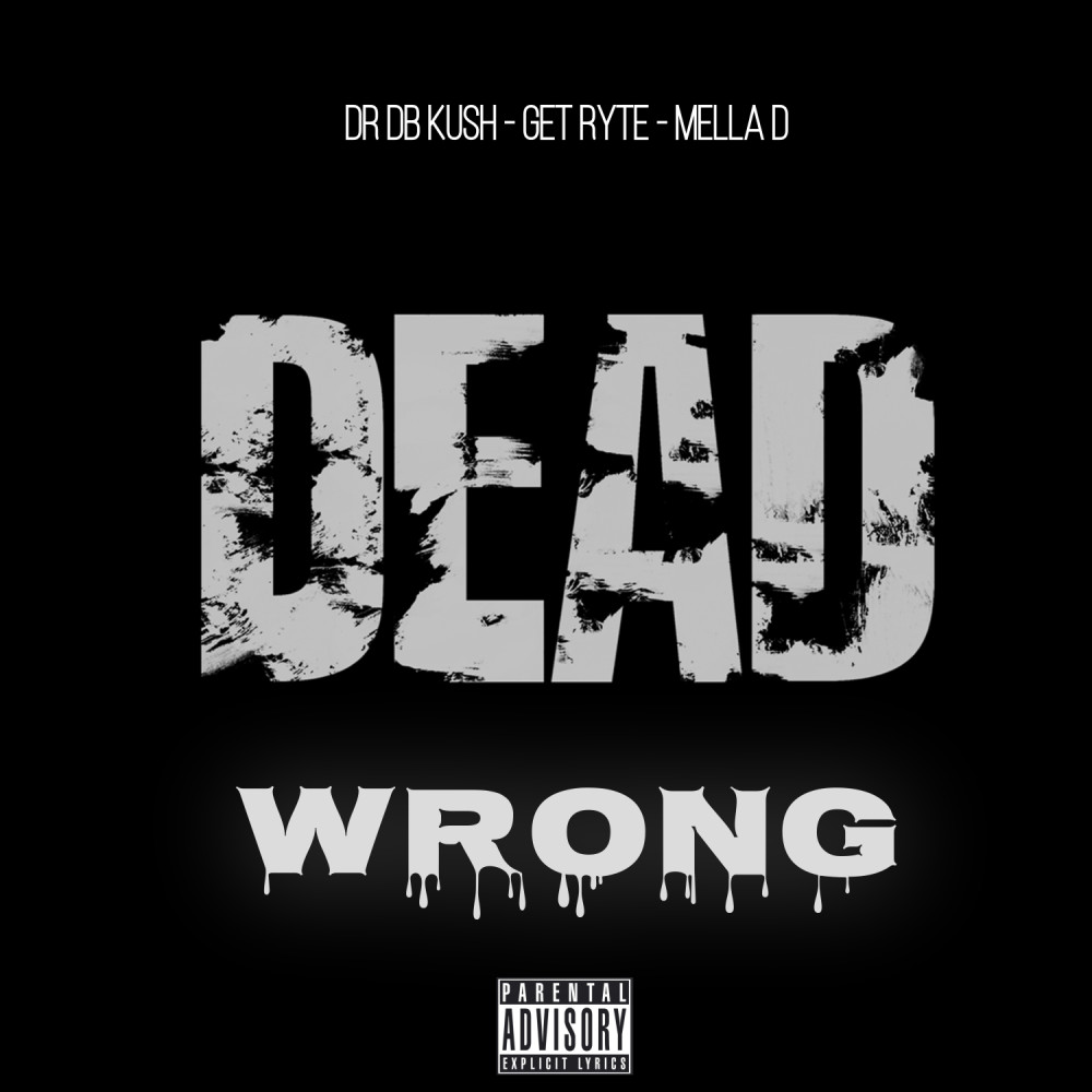 Dead Wrong (Explicit)