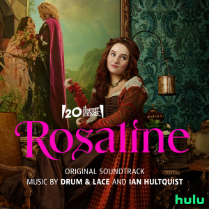 Ian Hultquist的專輯Rosaline (Original Soundtrack)