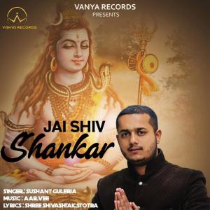 Dengarkan Jai Shiv Shankar lagu dari Sushant Guleria dengan lirik