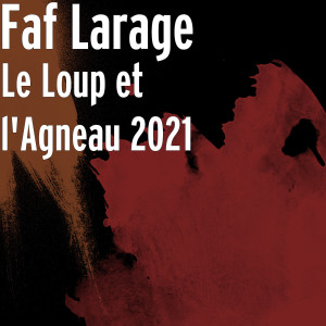 Album Le Loup et l'Agneau 2021 from 