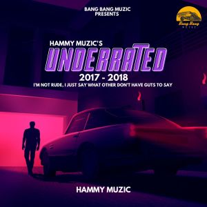 Album Underrated from Hammy Muzic
