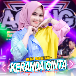 Dengarkan Keranda Cinta lagu dari Nazia Marwiana dengan lirik