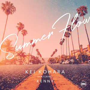 Listen to Summer Flow song with lyrics from Kei Kohara