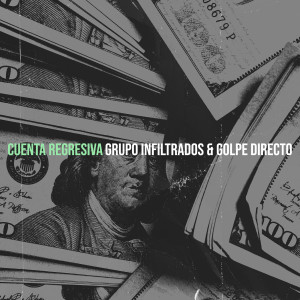 Album Cuenta Regresiva from Grupo Infiltrados