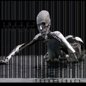 Infekt的专辑Technocracy (Explicit)
