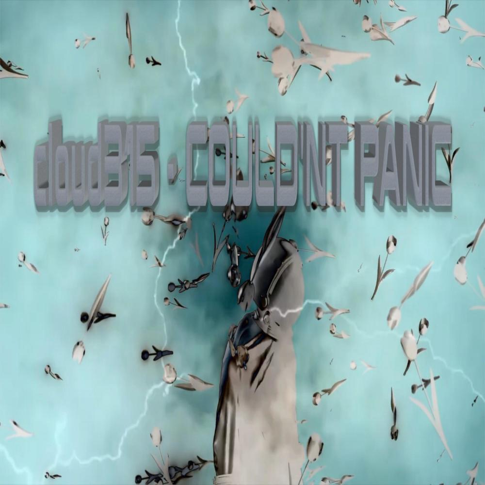 COULD'NT PANIC (Explicit)