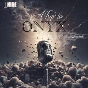 Hash Hearted的專輯A Trip 2 Onyx (feat. Hash Hearted) [Explicit]