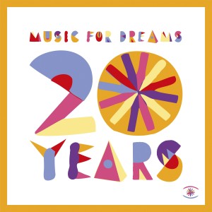 อัลบัม Music for Dreams 20 Years: The Sunset Sessions, Vol. 10 (Pt. 2) ศิลปิน Various