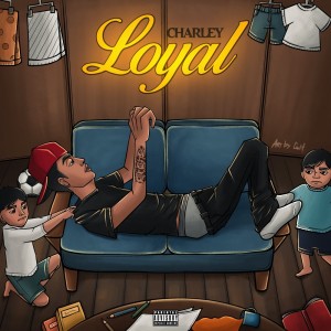 Charley的专辑Loyal