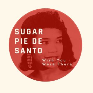 Listen to Open Your Heart song with lyrics from Sugar Pie De Santo