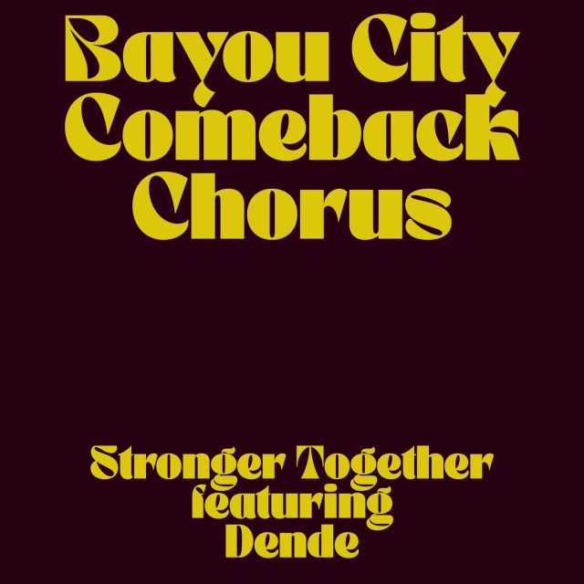 收聽Bayou City Comeback Chorus的Stronger Together歌詞歌曲