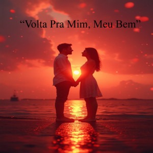 Listen to “Volta Pra Mim, Meu Bem” song with lyrics from Oliveira