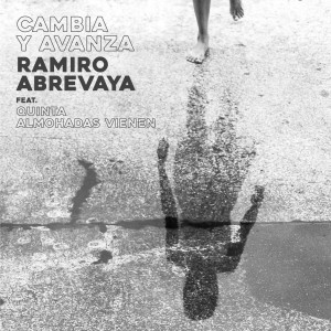 收聽Ramiro Abrevaya的Cambia y Avanza歌詞歌曲