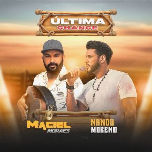Maciel Moraes的專輯Última Chance