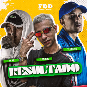 收聽JR Boladao的Resultado (Explicit)歌詞歌曲