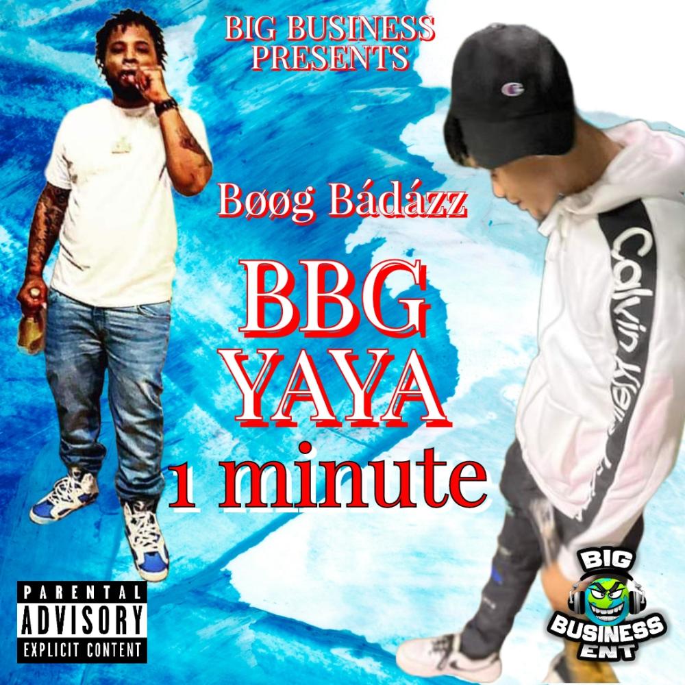 Bøøg Bádázz 1Minute (Explicit)