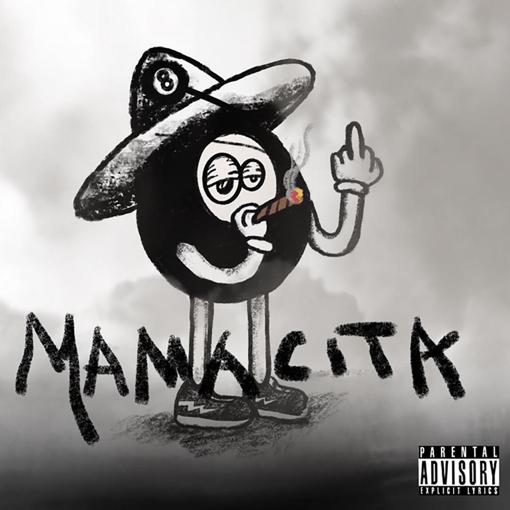Mamacita (Explicit)