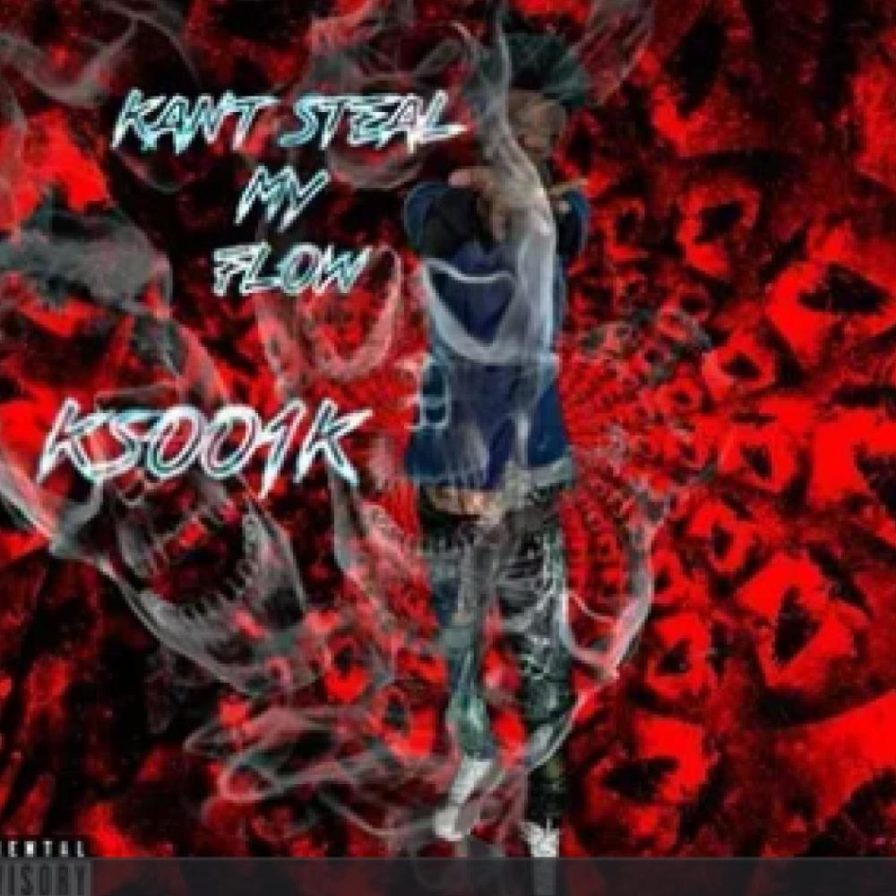Kan't steal my flow (feat. Ksoo 1k)