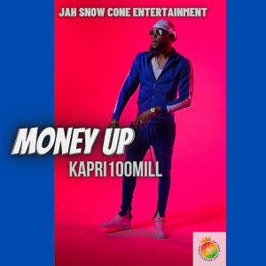 Album Money Up from Kapri100mill