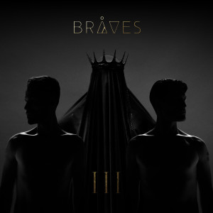 ดาวน์โหลดและฟังเพลง Kingdom Come พร้อมเนื้อเพลงจาก BRÅVES